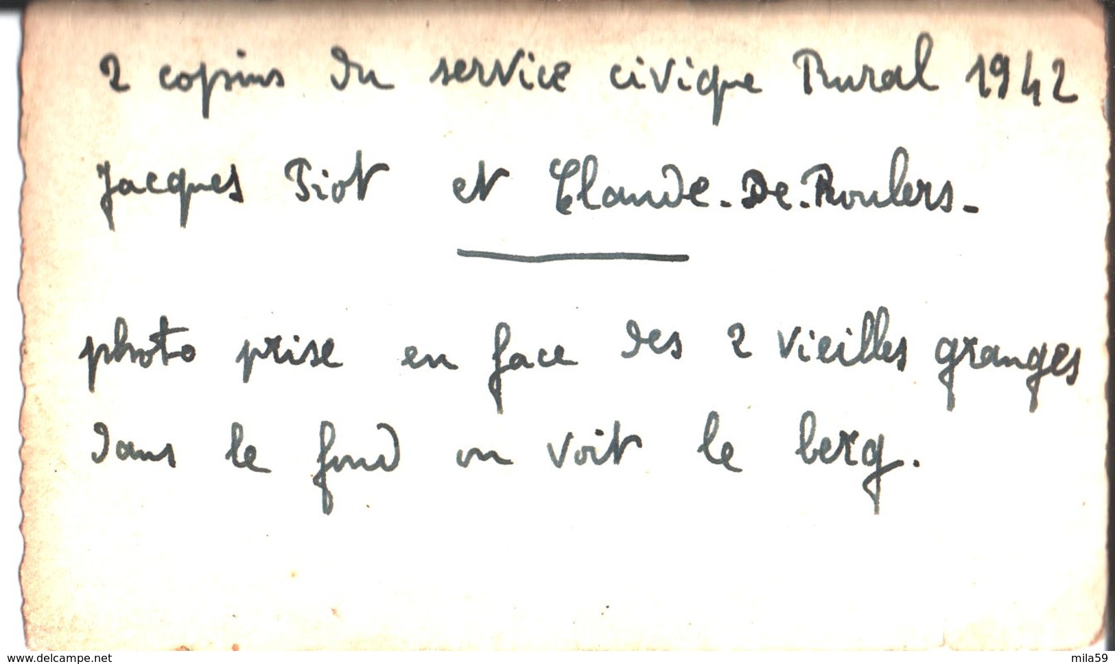 Service Civique Rural 1942. Jacques Piot Et Claude De Roulers. Photo Prise Face à 2 Vieilles Granges, Au Fond Le Berg. - Guerra, Militari