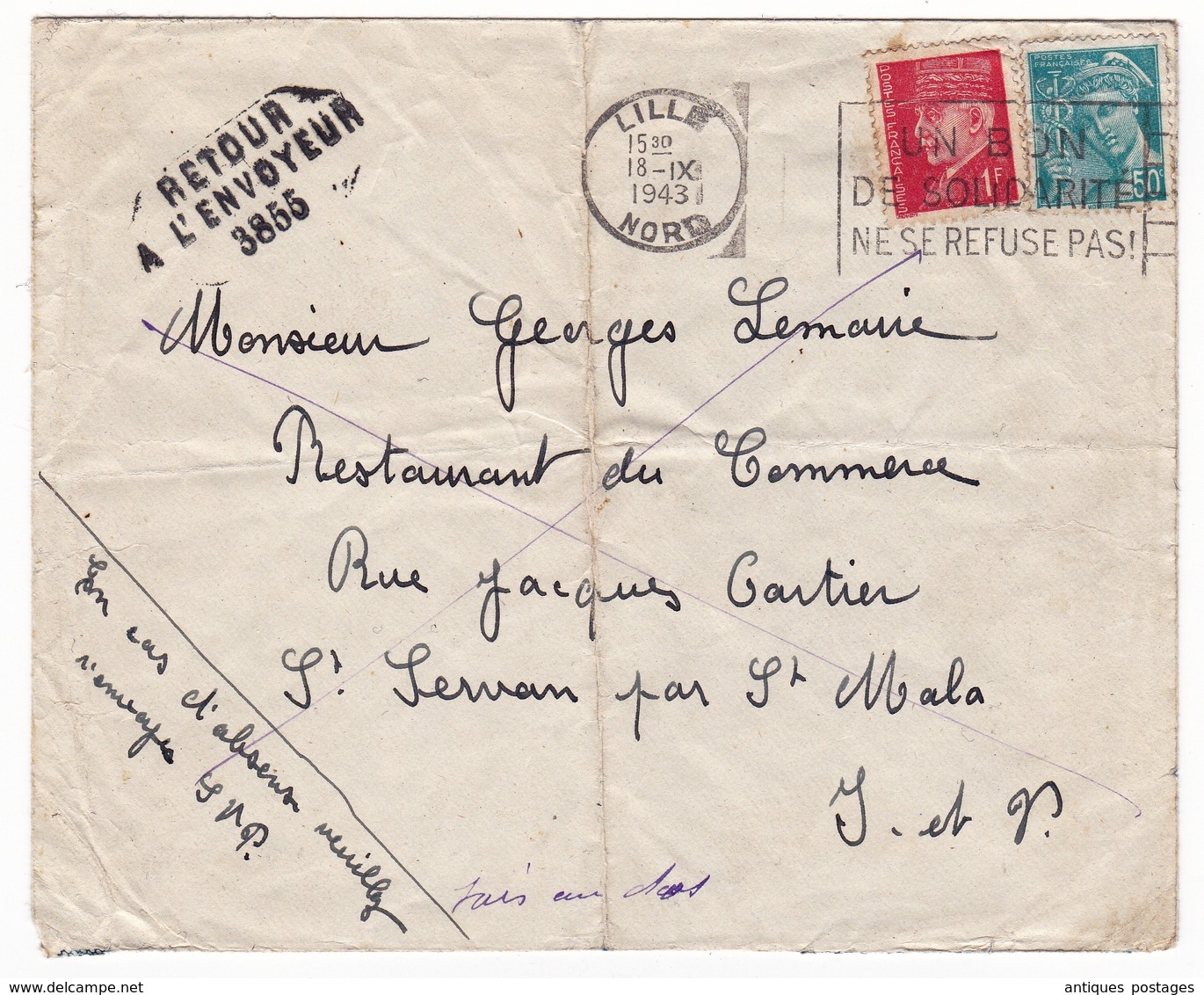 Lettre Lille Nord 1943 Pétain + Mercure Retour à L'Envoyeur 3855 Flamme " Un Bon De Solidarité Ne Se Refuse Pas " - 1941-42 Pétain