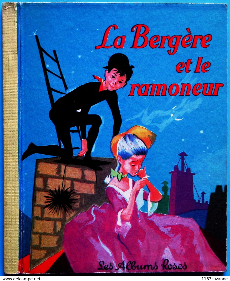 Les Albums Roses, Hachette, 1961 > Jacques Pecnard : LA BERGERE ET LE RAMONEUR - Hachette