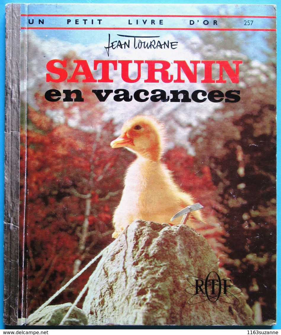 ORTF / Editions Des Deux Coqs D'or, 1966 > Jean Tourane : SATURNIN EN VACANCES - Autres & Non Classés