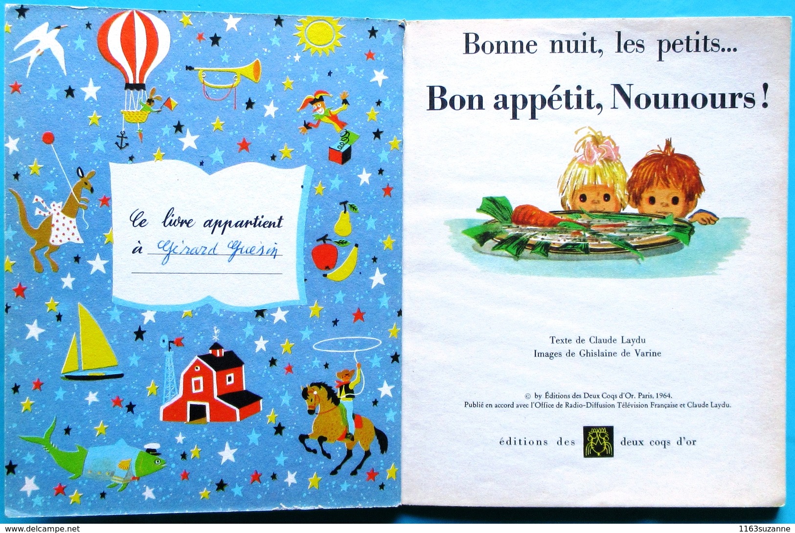 ORTF / Editions Des Deux Coqs D'or, 1967 > Claude Laydu & Ghislaine De Varine : BON APPETIT, NOUNOURS !... - Autres & Non Classés