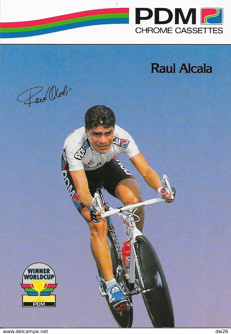 Cycliste: Raul Alcala, Equipe De Cyclisme Professionnel: Team PDM Concorde, Mexique 1990 - Sport