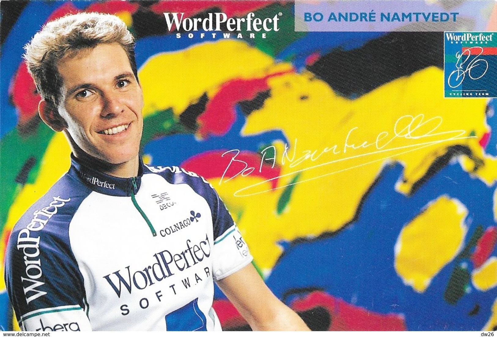 Cycliste: Bo André Namtvedt, Equipe De Cyclisme Professionnel: Team Wordperfect Software, Norvège 1993 - Sport