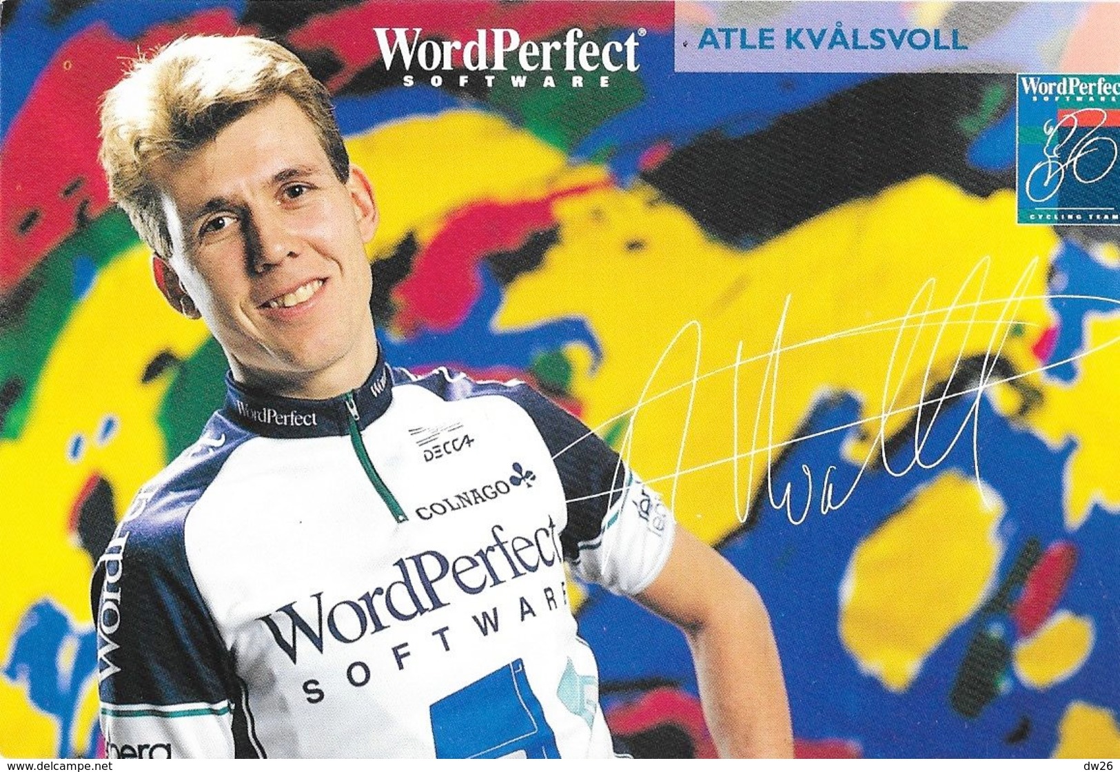 Cycliste: Atle Kvalsvoll, Equipe De Cyclisme Professionnel: Team Wordperfect Software, Norvège 1993 - Sports