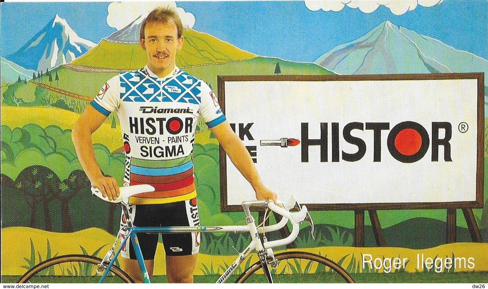 Cycliste: Roger Llegems, Equipe De Cyclisme Professionnel: Team Histor Sigma, Belge 1989 - Sports