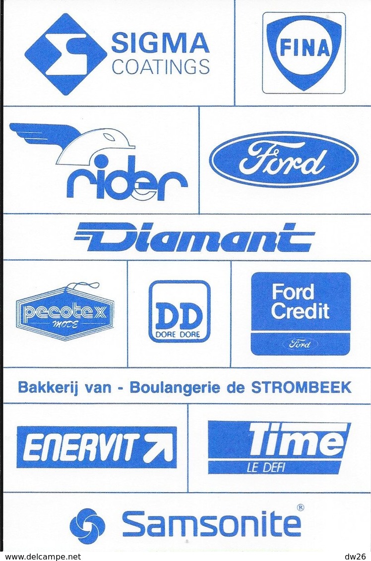 Cycliste: Robert D'Hondt, Equipe De Cyclisme Professionnel: Team Histor Sigma, Belge 1989 - Deportes