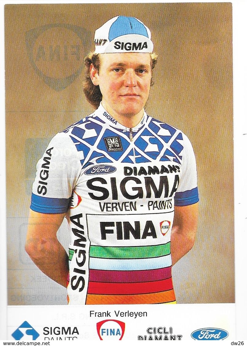 Cycliste: Frank Verleyen, Equipe De Cyclisme Professionnel: Team Sigma, Belge 1988 - Deportes