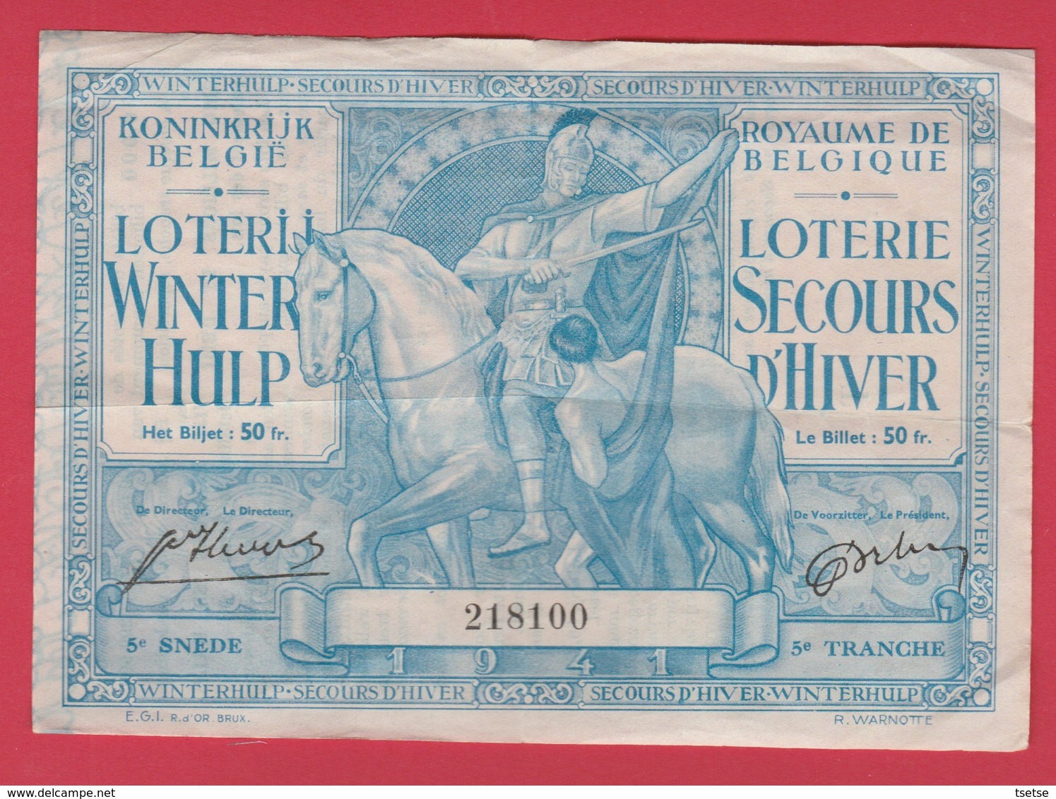 Loterie Secours D'Hiver , Billet 50 Fr / Lorerij Winter Hulp, Biljet 50 Fr - 1941 ( Voir Verso ) - Guerra 1939-45