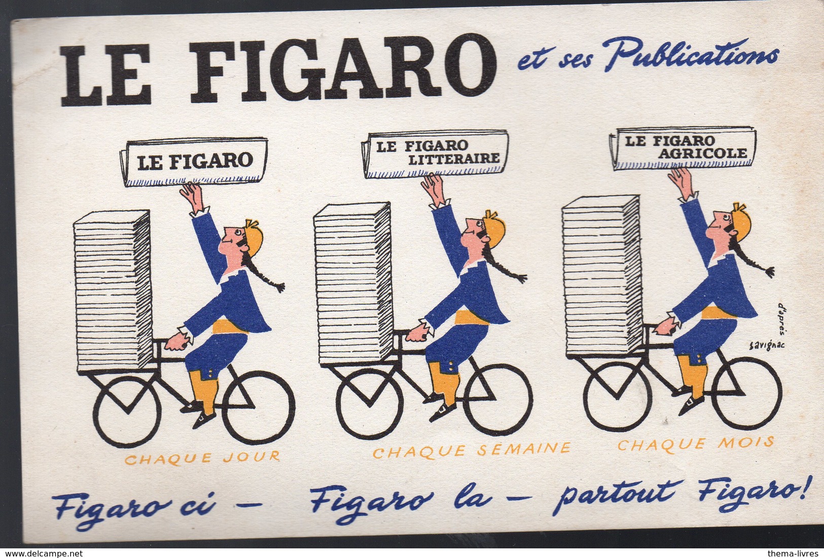 Buvard  Le FiGARO (illustrateur SAVIGNAC) (PPP10297) - F