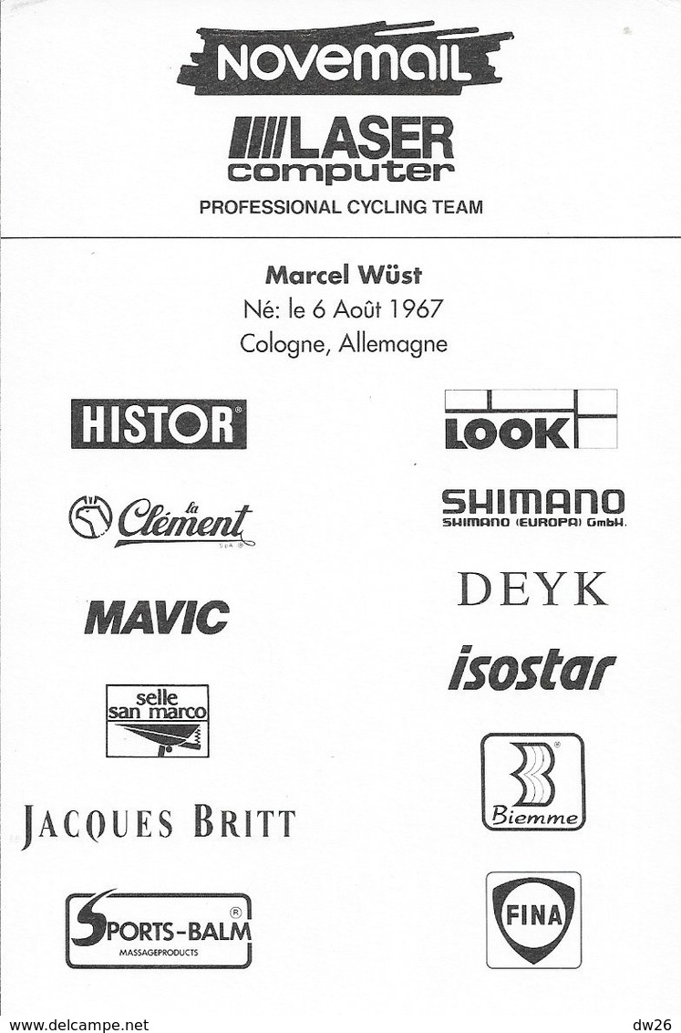 Cycliste: Marcel Wüst, Equipe De Cyclisme Professionnel: Team Novemail Laser Computer, France 1993 - Deportes