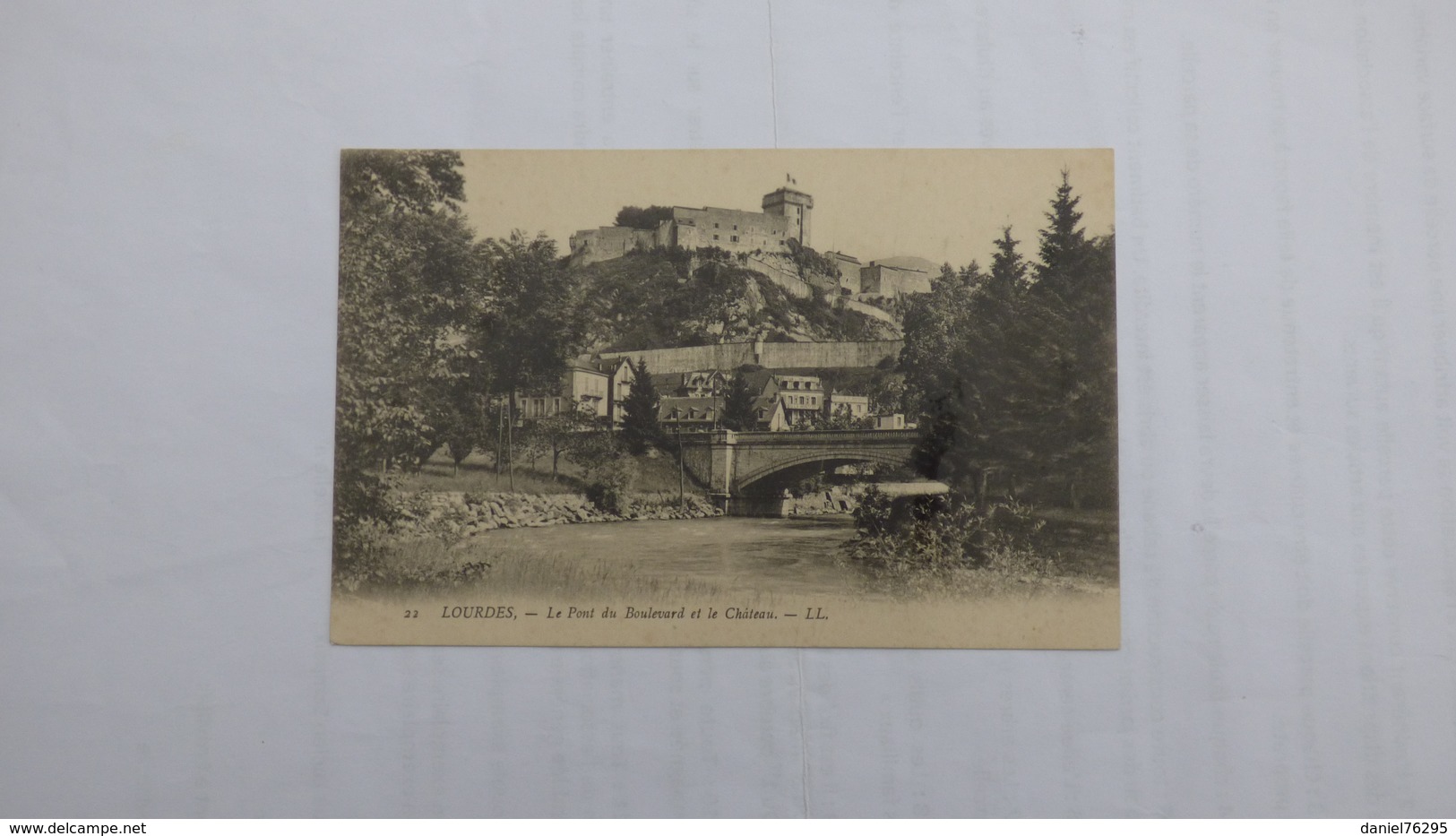 Le  Pönt Du Boulevard Et Le  Château - Lourdes