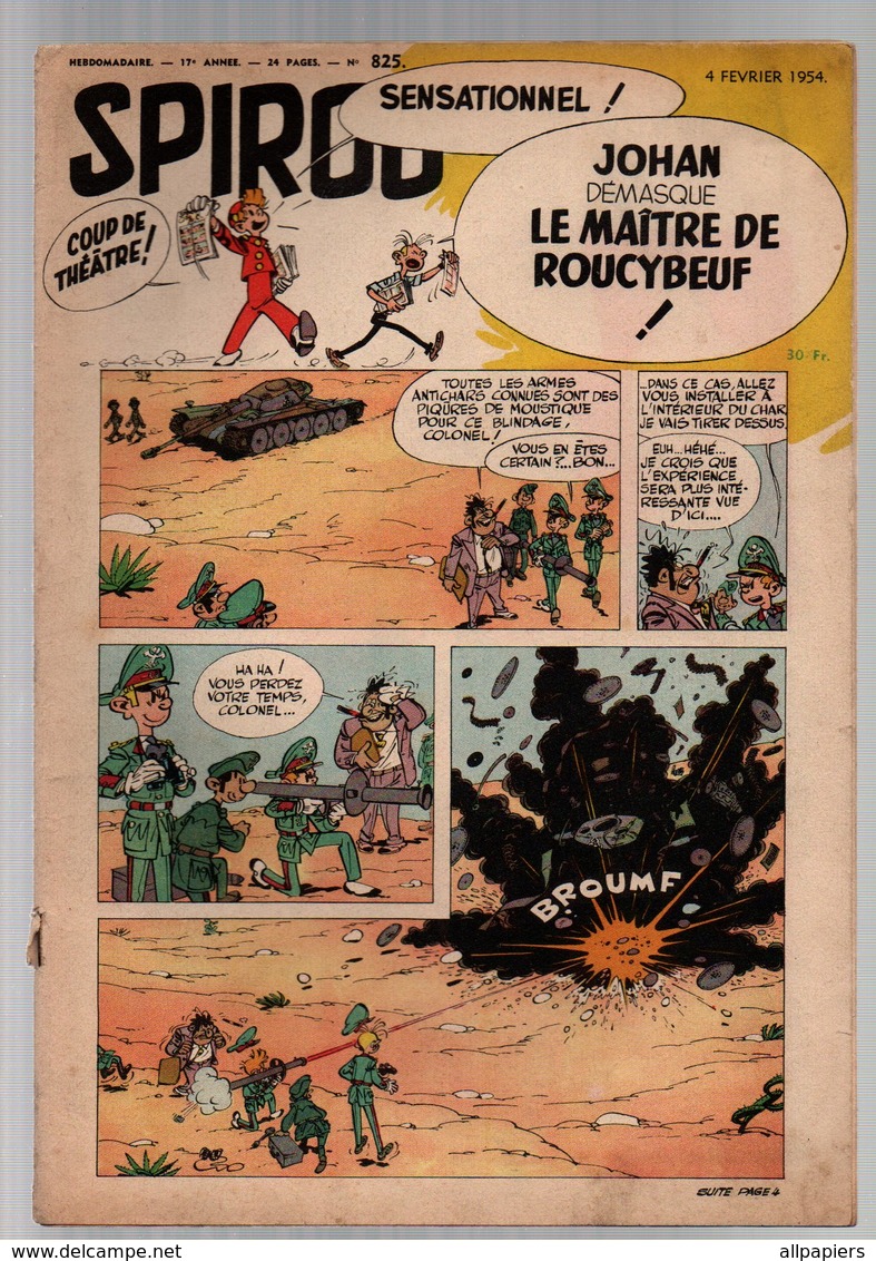 Spirou N°825 L'aigle - La Machine à Conquérir Le Monde Jean Valhardi - Le Coin Des Dégourdis - Fontenoy - Le Jazz 1954 - Spirou Et Fantasio