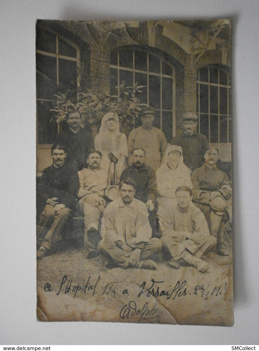 78 Guerre 14-18. Carte Photo, Infirmières Et Soldats Blessés, Hôpital De Versailles, 29 Août 1918 (A5p46) - Versailles