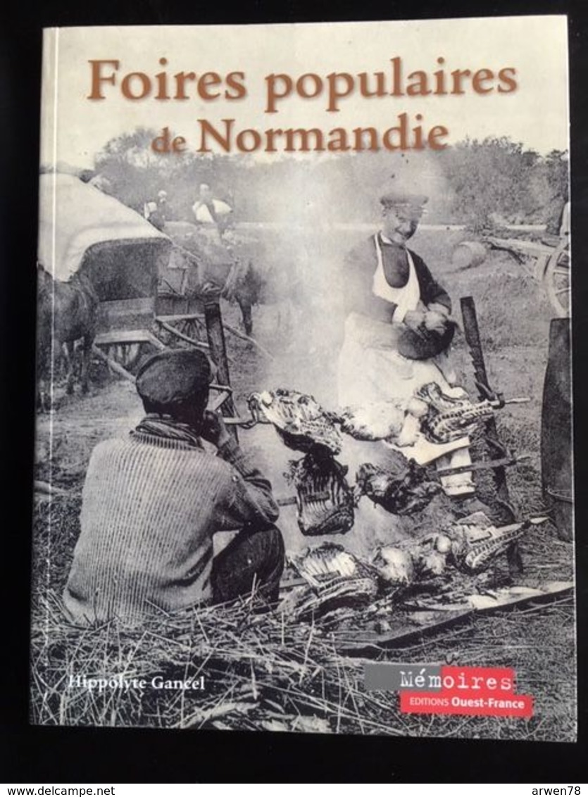 Foires Populaires De Normandie Livre Illustré  De Cartes Postales - Autres & Non Classés