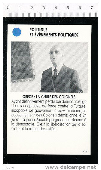 Grèce - La Chute Des Colonels / En Photo Constantin Caramanlis / Histoire  / 167-PEL-4 - Autres & Non Classés