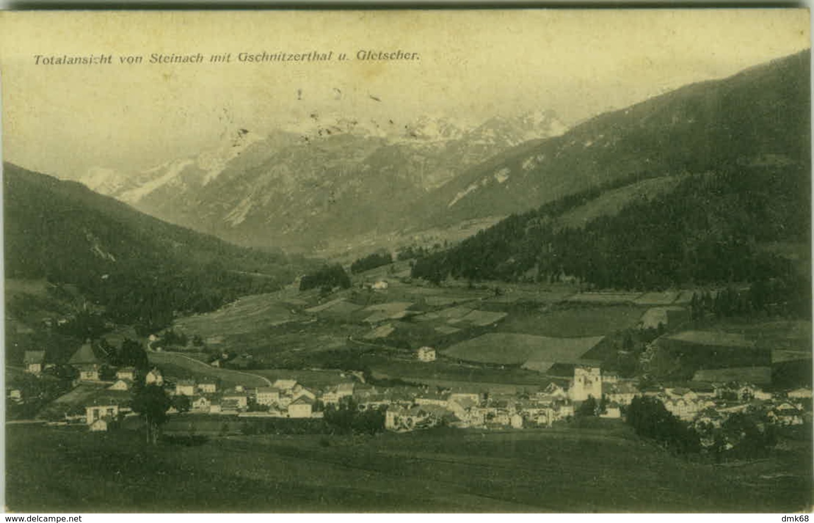 AK AUSTRIA - TOTALANSICHT VON STEINACH MIT GSHNITZERTHAL U. GLETSCHER - 1910s ( BG2795) - Steinach Am Brenner