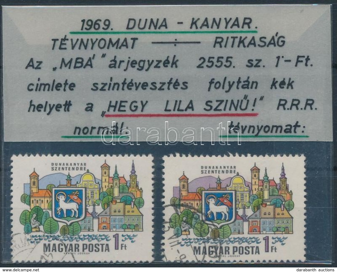 O 1969 Dunakanyar 1Ft Kék Helyett Lila Színű Hegy + Támpéldány - Autres & Non Classés
