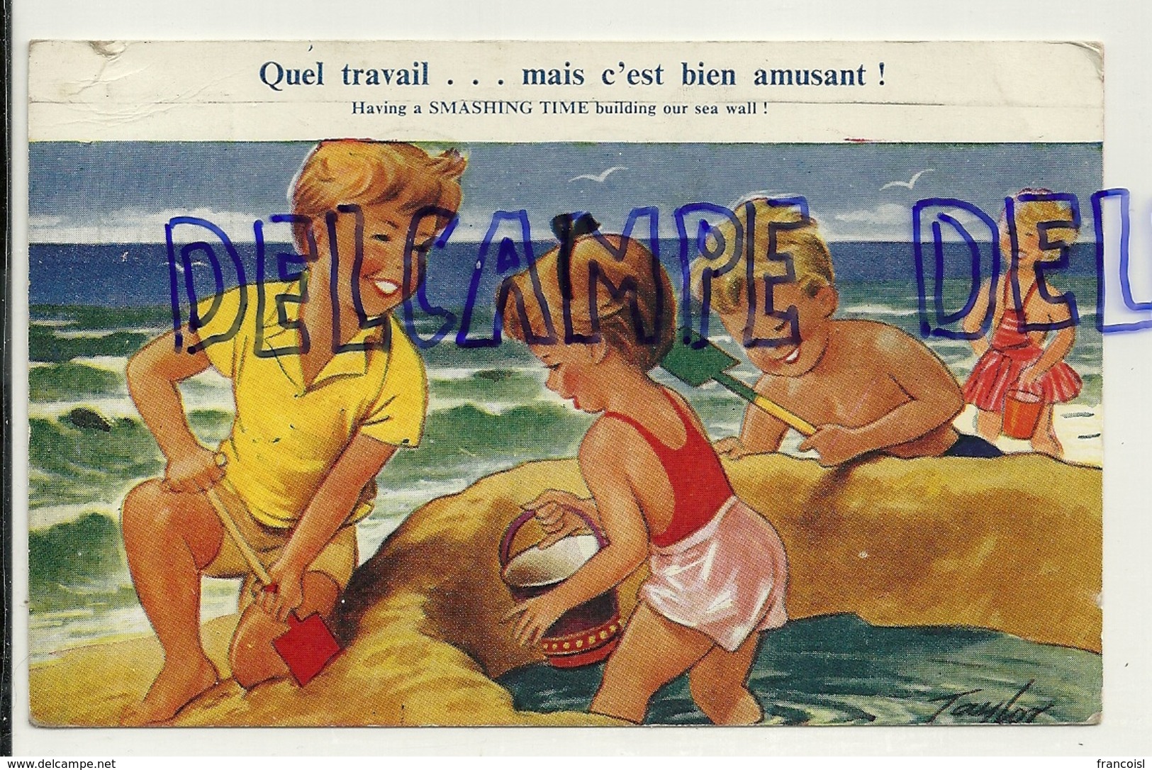 Enfants à La Plage. Château De Sable. "Quel Travail ...". 1958. Signée Taylor - Taylor