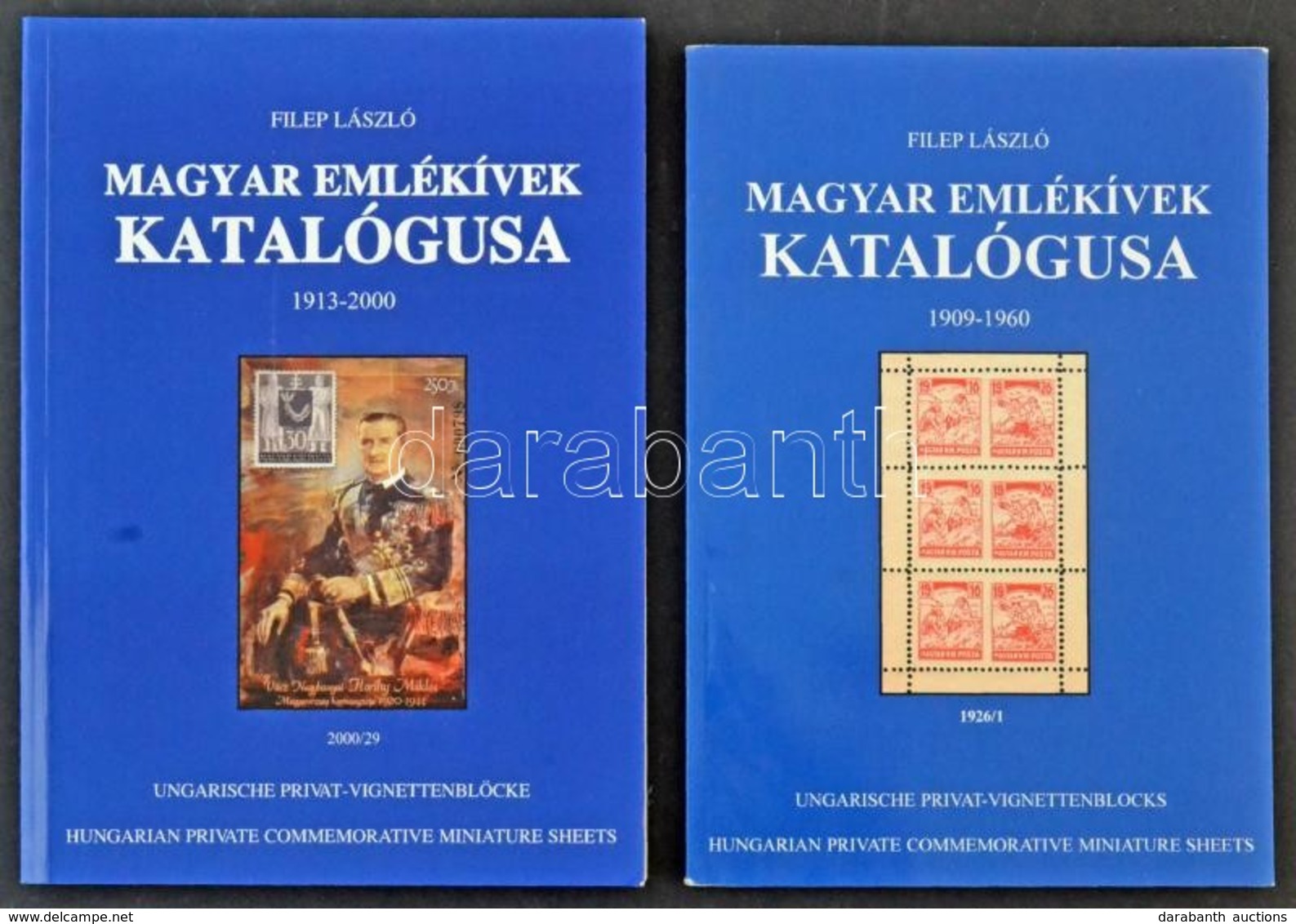 Filep László: Magyar Emlékívek Katalógusa 1909-1960, 1913-2000 - Otros & Sin Clasificación