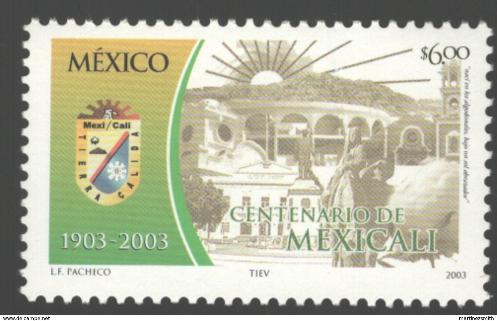 Mexico - Mexique 2003 Yvert 2035, Centenary Of The City Of Mexicali - MNH - Mexique