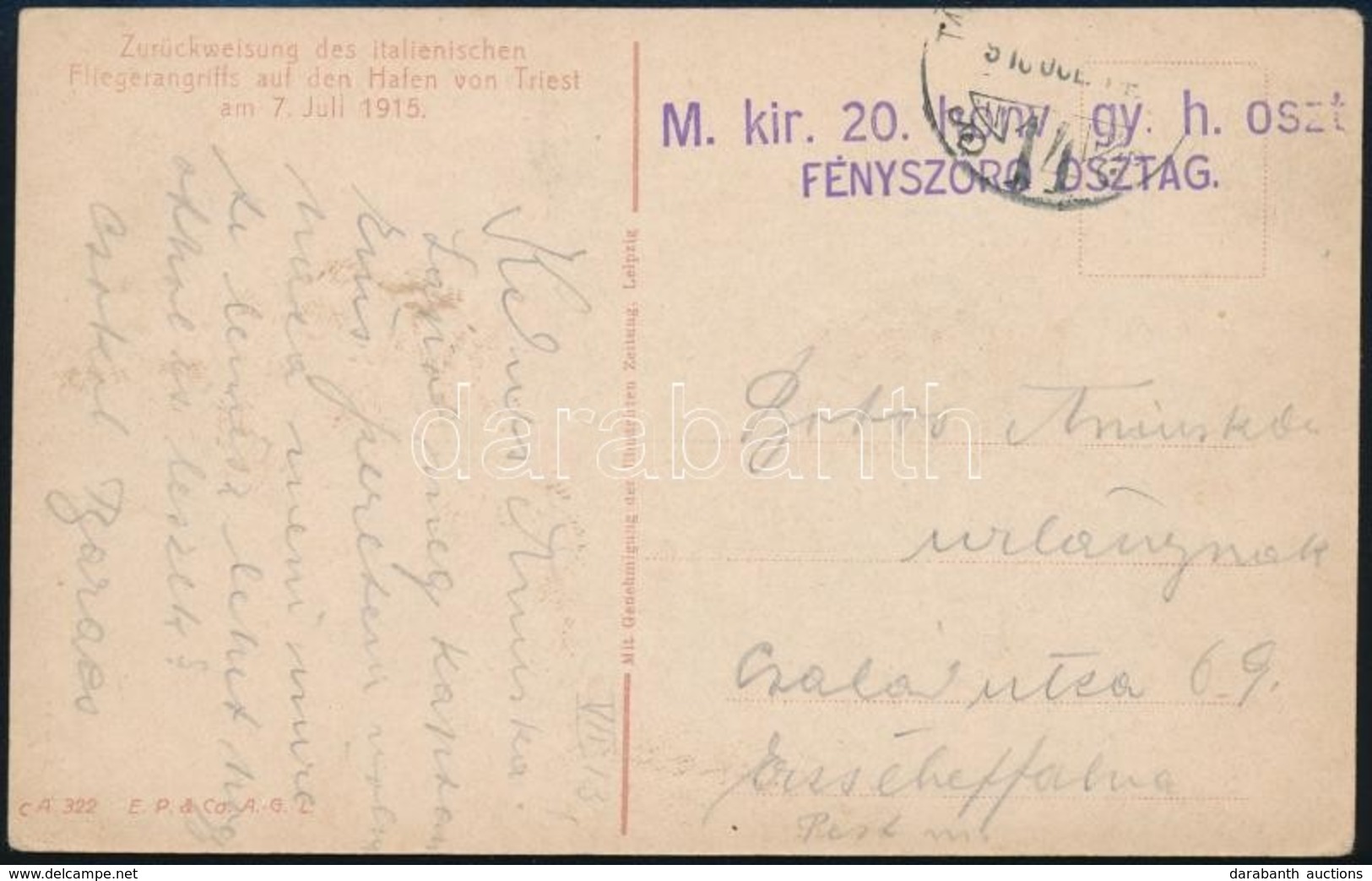 1918 Tábori Posta Képeslap '.M.kir. 20. Honv. Gy. H. Oszt. FÉNYSZÓRÓ OSZTAG' - Otros & Sin Clasificación