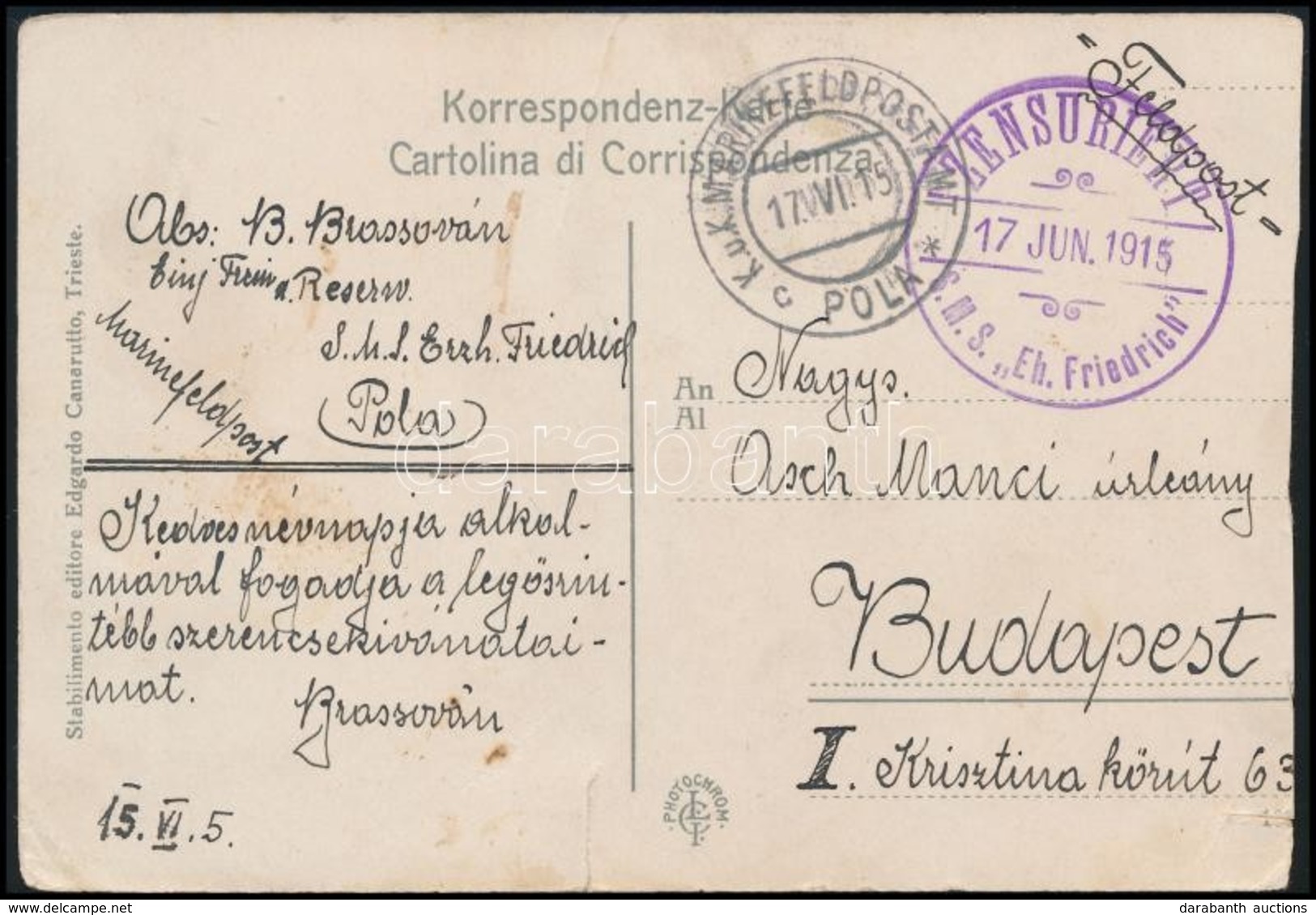 1915 Képeslap Haditengerészeti Postával  'ZENSURIERT S.M.S. Eh. FRIEDRICH' - Autres & Non Classés