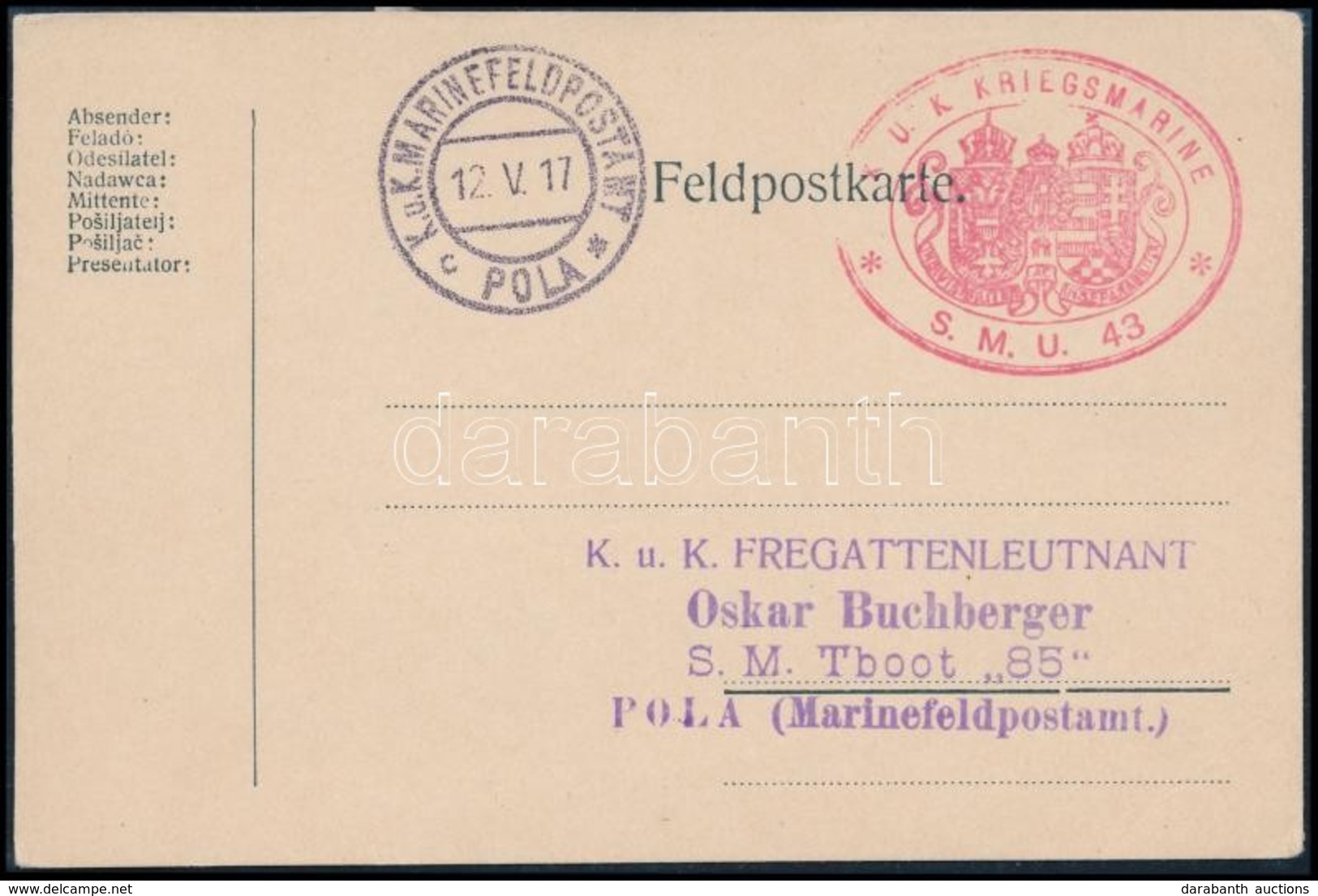 1917 Tábori Lap / Field Postcard 'KUK KRIEGSMARINE S.M.U. 43' - Autres & Non Classés