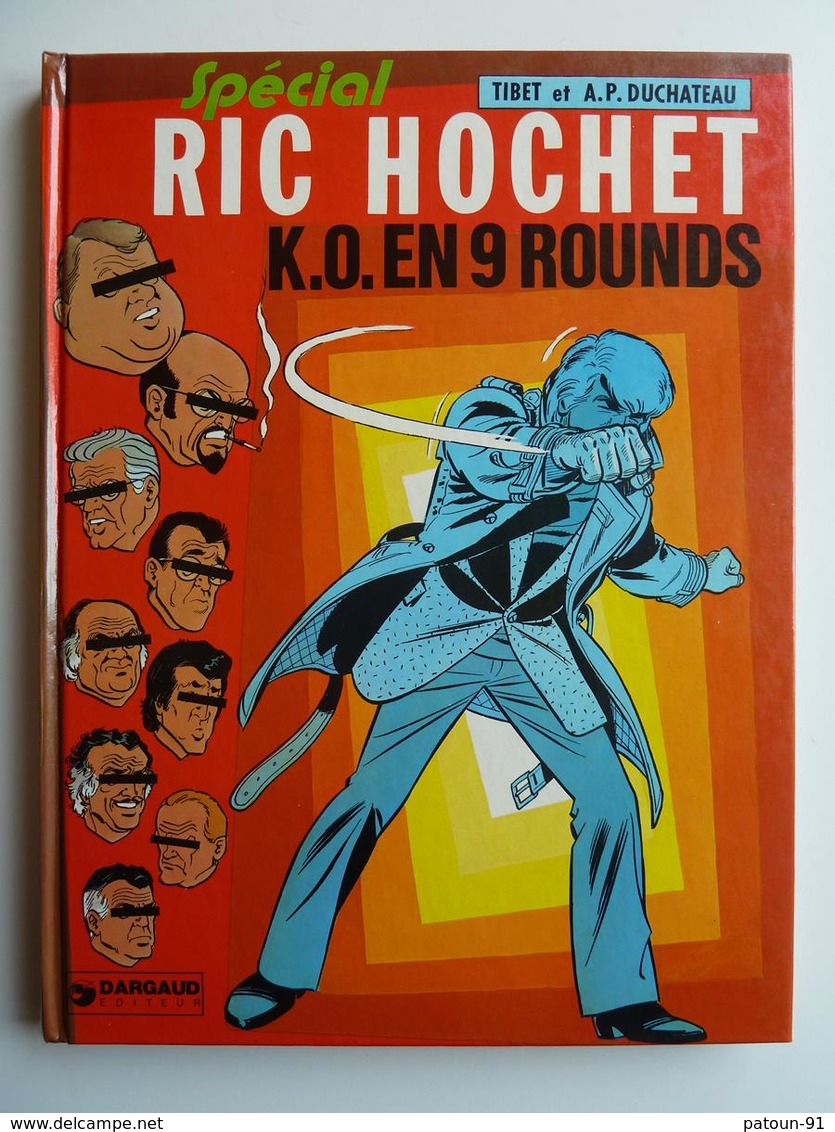 Ric Hochet, KO En 9 Rounds, En EO En TTBE - Ric Hochet