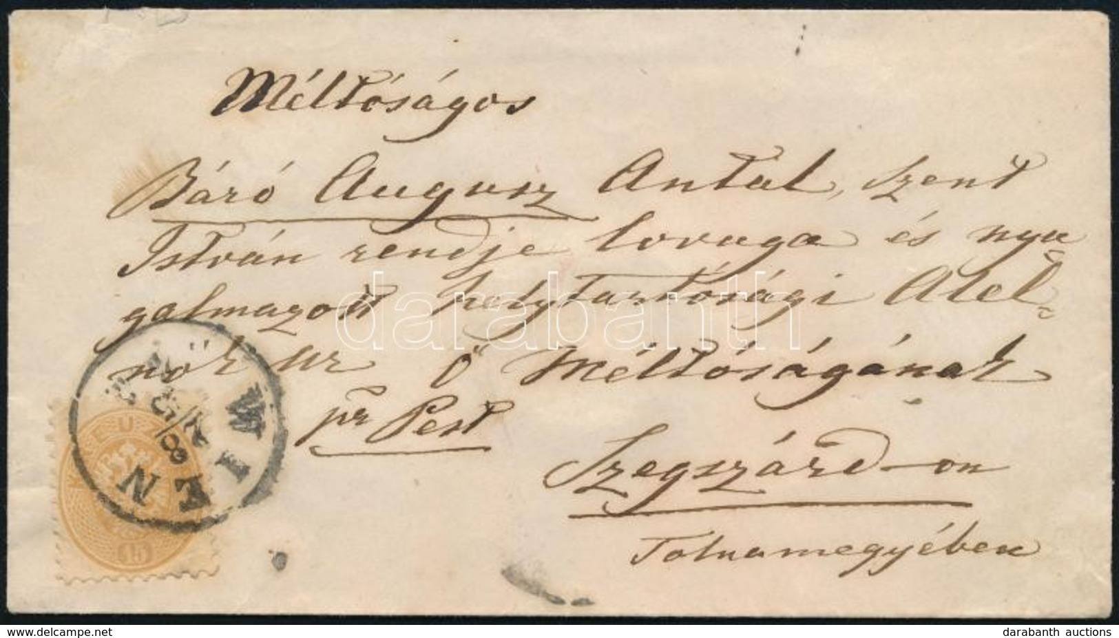 ~1865 15kr Levélen 'WIEN' - Szegszárd - Otros & Sin Clasificación