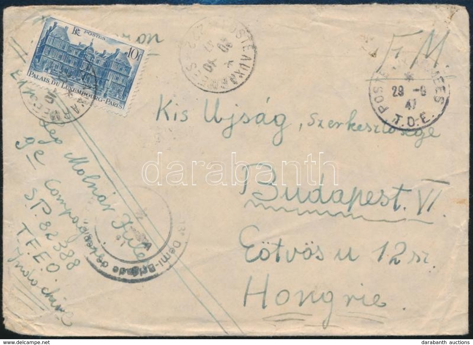 1947 Magyar Idegenlégiós Levele Indokínából Tábori Postával / Field Post Cover From French Foreign Legion From Hungarian - Autres & Non Classés