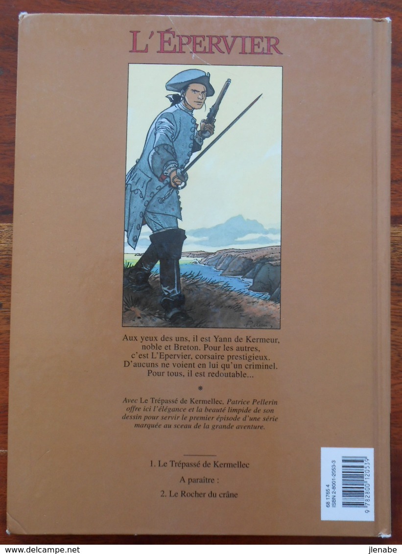 L'Epervier Tome 1 EO 1994 Par PELLERIN - Epervier, L'