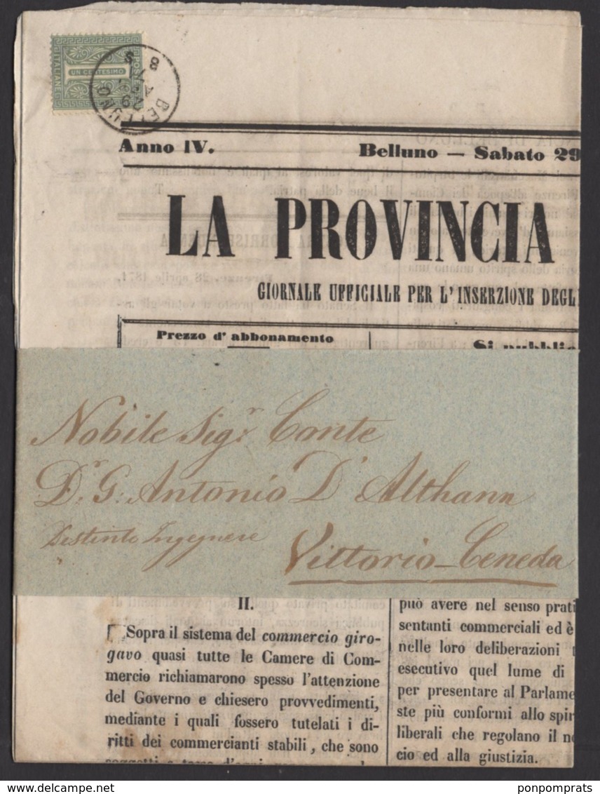 Journal LA PROVINCIA De BELLUNO1871 Avec 1 Cmi Seul Oblt  CàD  De BELLUNO  Pour VITTORIO - Marcophilie