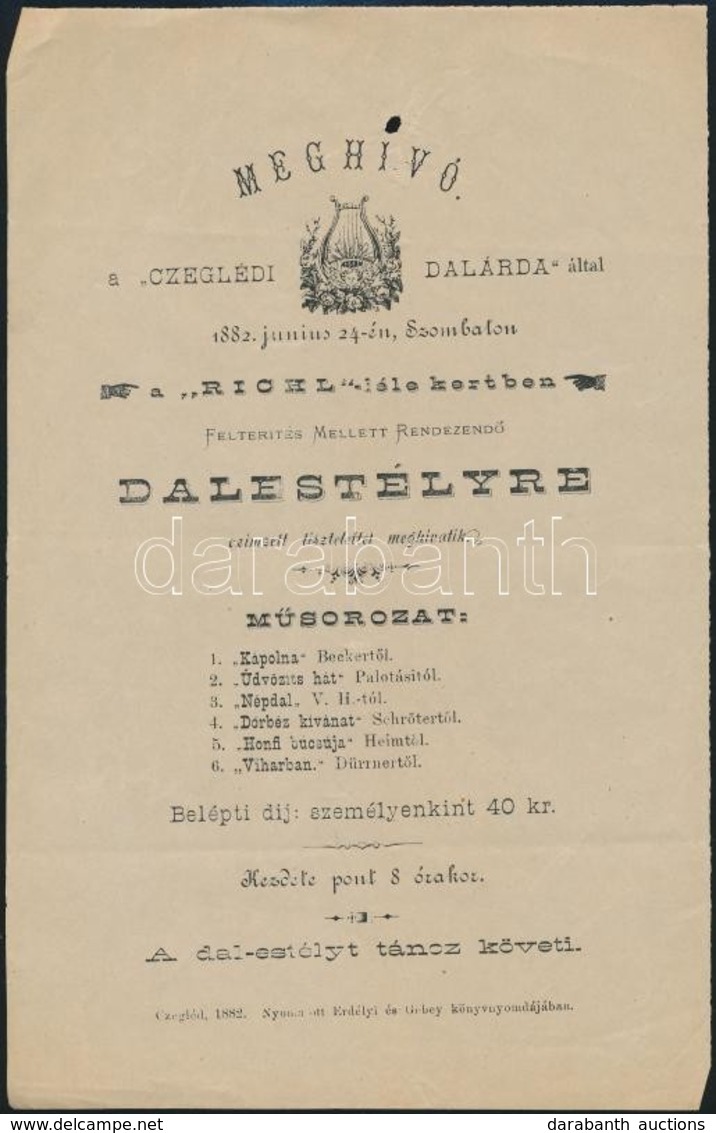 1882 Meghívó A 'Czeglédi Dalárda' által Rendezett Dalestélyre, 1882. Június 4.. Cegléd, 1882, Erdélyi és Gebey, Kis Lyuk - Non Classificati