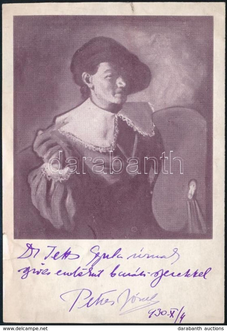 1930 Pettes József (1896-?) Festőművész Aláírása éás Saját Kezű Sorai Egy Nyomtatványon - Autres & Non Classés