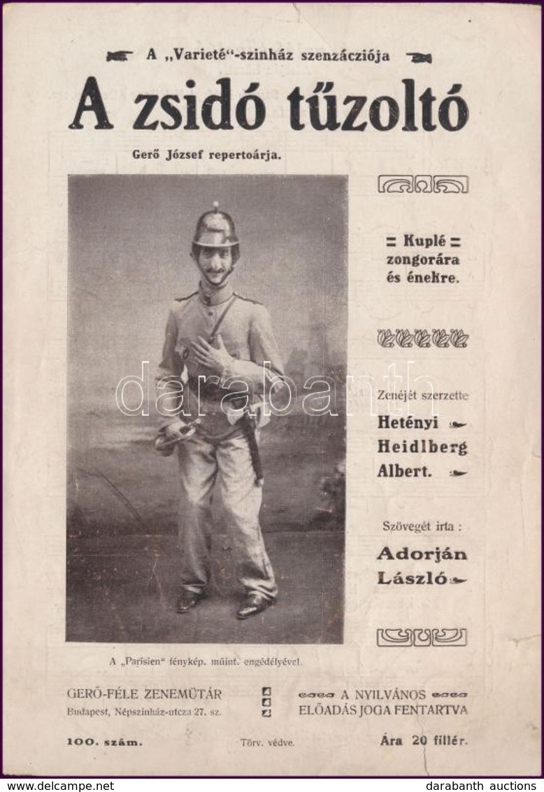 Adorján László-Hetényi Heidlberg Albert: A Zsidó Tűzoltó. Kotta. Gerő-Féle Zeneműtár 100. Bp., é.n,Gerő József,(Révai és - Autres & Non Classés