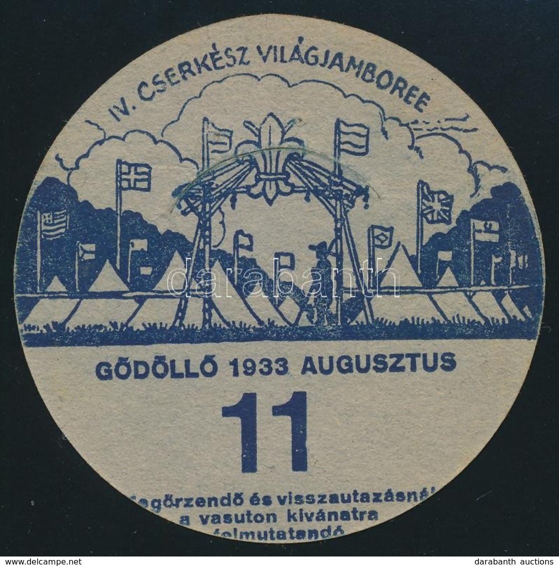 1933 Jamboree Gödöllő Utazási Kitűző, 11. Altábor (szakadással)  / Jamboree Paper Badge For Discounted Rail Travel, Camp - Scoutisme