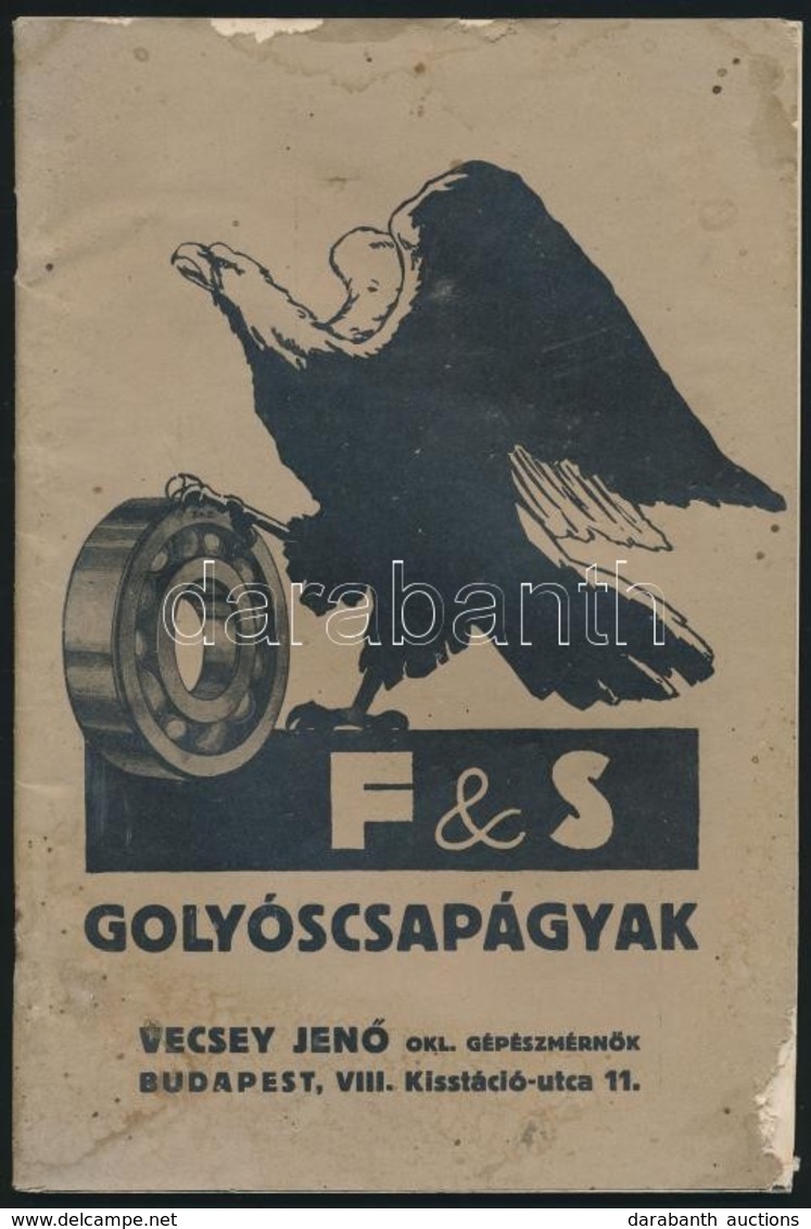 Cca 1930 F&S Golyóscsapágyak Képes árjegyzék 32 P. Kissé Sérült - Sin Clasificación