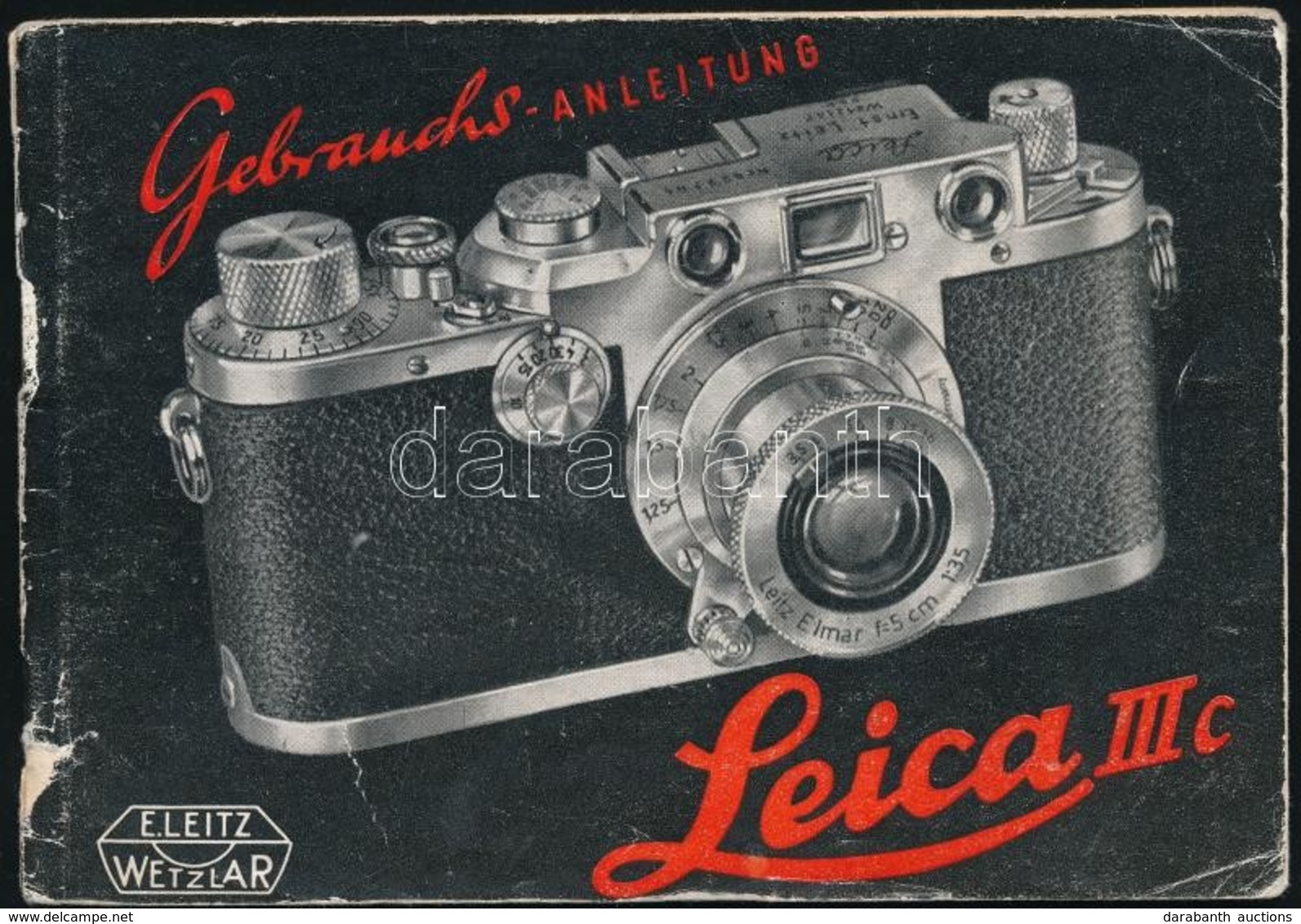 Cca 1940 Leica III C. Wetzlar, Arthur Leipscher-ny., Szakadt Borítóval, 46 P - Sin Clasificación