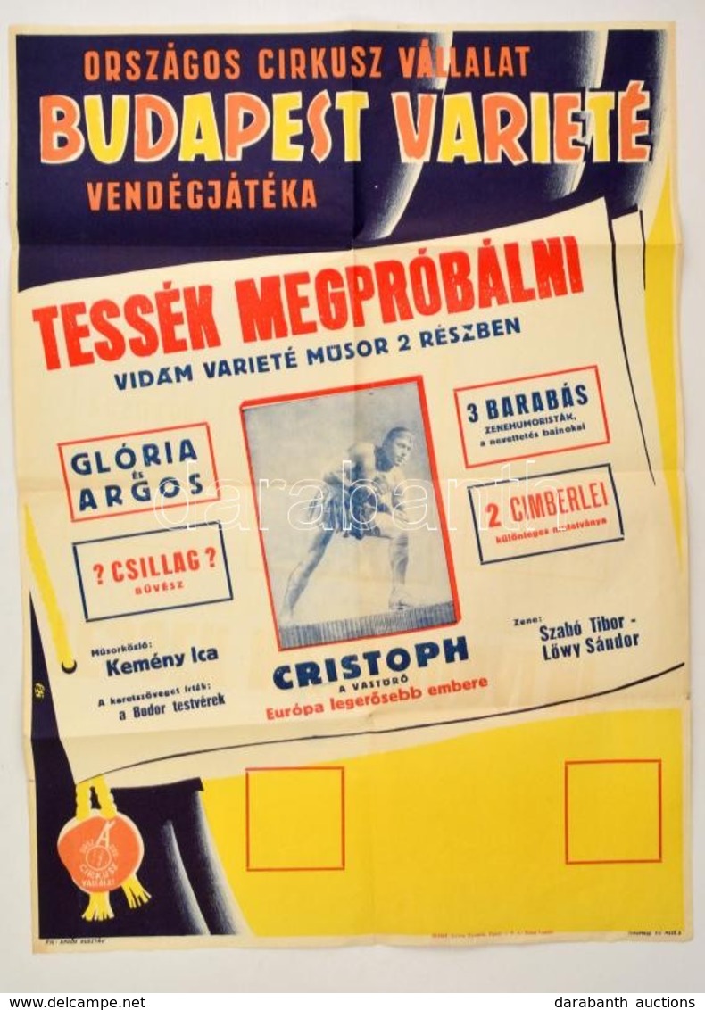 Országos Cirkusz Vállalat Budapest Varieté Plakátja, Patria Nyomda, Hajtott, Kis Szakadásokkal, 68×48 Cm - Autres & Non Classés