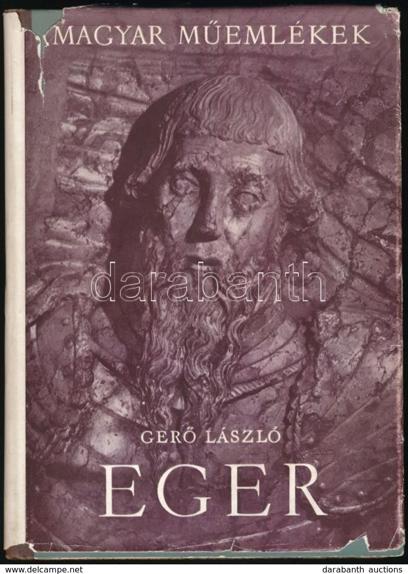 Gerő László: Eger. Magyar Műemlékek. Magyar Műemlékek. Bp., 1957, Képzőművészeti Alap Kiadóvállalata. Fekete-fehér Fotók - Non Classés