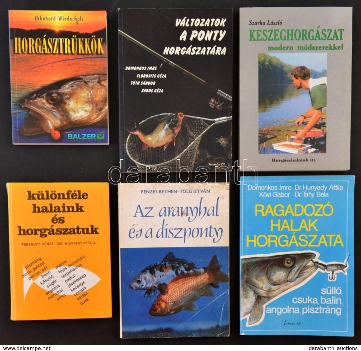 Horgászattal Kapcsolatos Könyvek Tétele: Horgásztrükkök, Különféle Halaink és Horgászatuk, Változatok A Ponty Horgászatá - Sin Clasificación