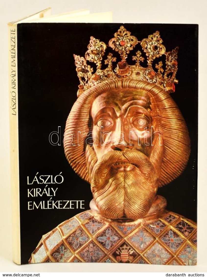 László Király Emlékezete. Szerk.: Katona Tamás. Bibliotheca Historica. Bp.,1977, Magyar Helikon. Kiadói Kartonált Papírk - Sin Clasificación