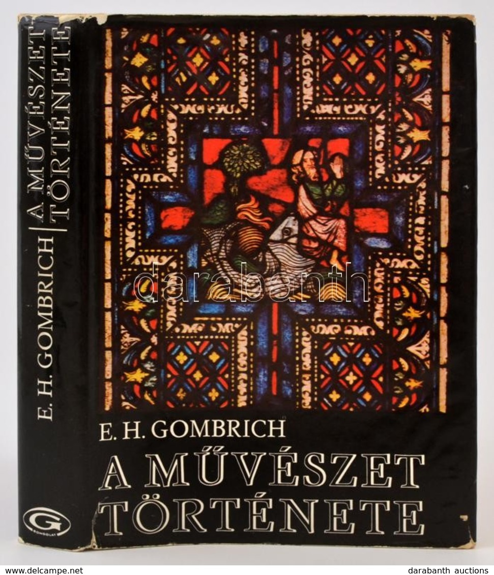 Gombrich, E. H.: A Művészet Története. Fordította: G. Beke Margit, Falvay Mihály. Bp., 1975, Gondolat. Második Kiadás. K - Sin Clasificación