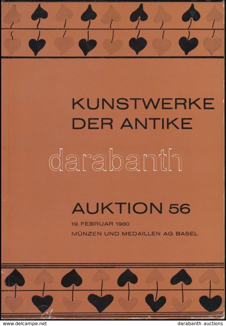Kunstwerke Der Antike. Auktion 56. Basel, 1980, Münzen And Medaillen A.G. Német Nyelven. Kiadói Papírkötés, Jó állapotba - Sin Clasificación