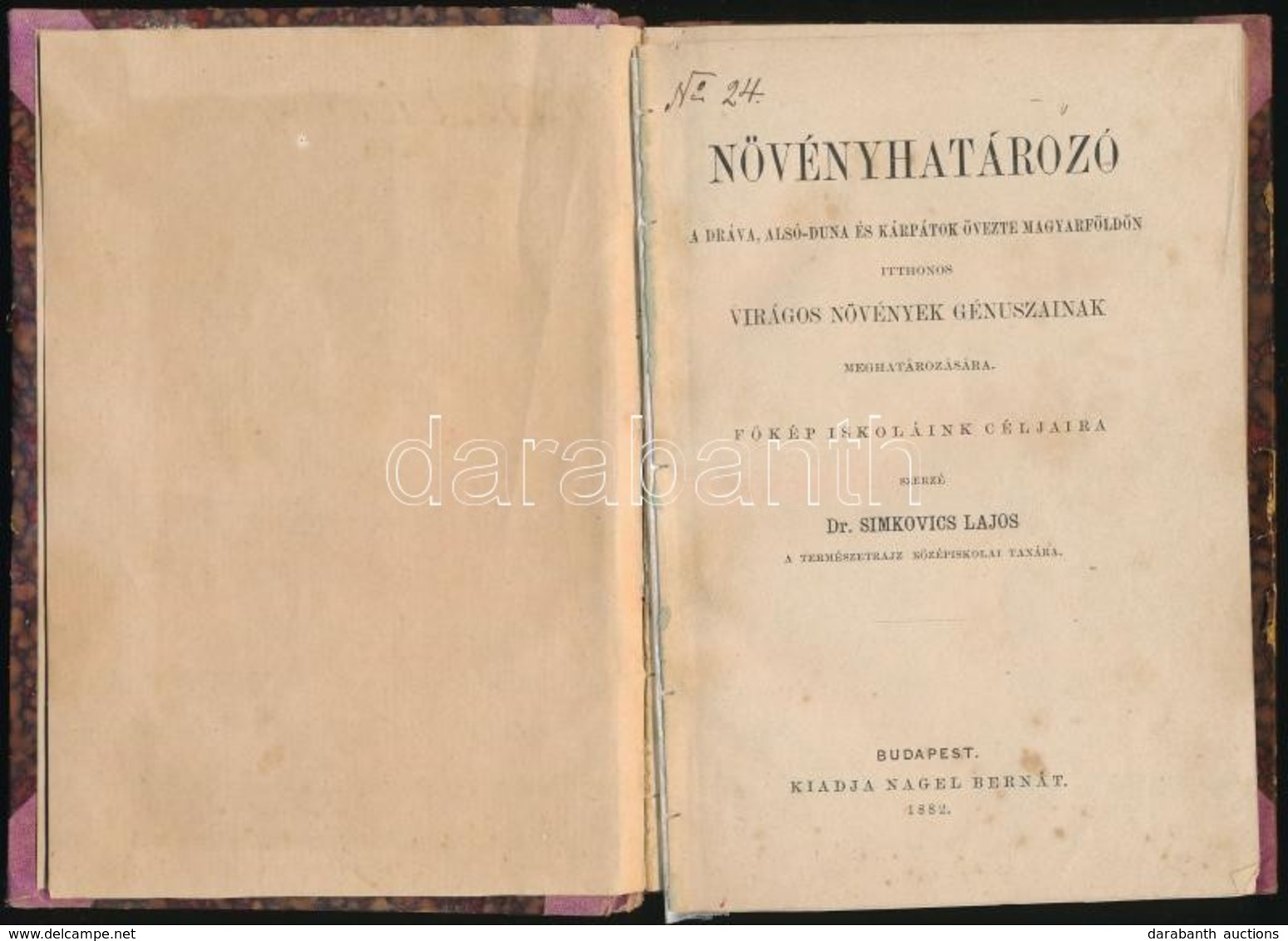 Dr. Simkovics Lajos: Növényhatározó A Dráva, Alsó-Duna, és Kárpátok övezte Magyarföldön. Itthonos Virágos Növények Géniu - Sin Clasificación