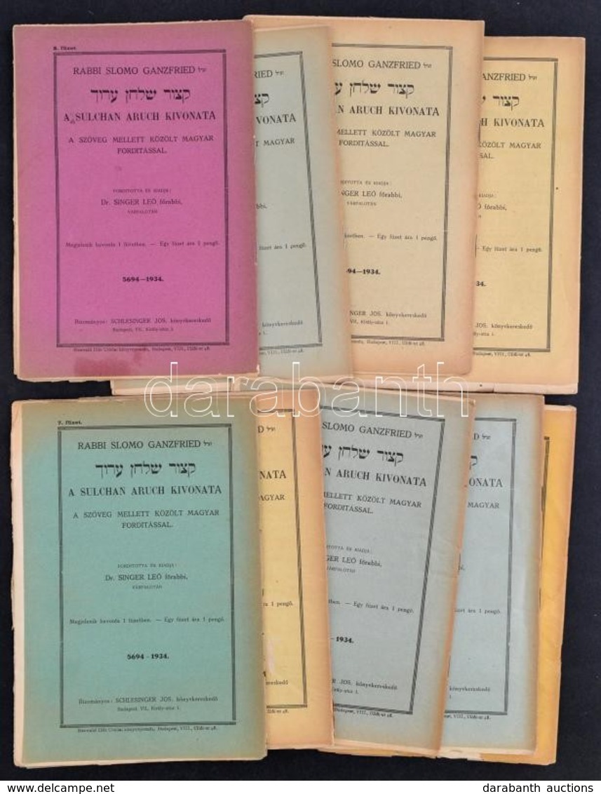 1934-1935 Rabbi Slomo Ganzfried: A Sulchan Aruch Kivonata. 2-4., 6-8.,10.,18.,20. Füzetek. Fordította: Dr. Singer Leo. B - Sin Clasificación