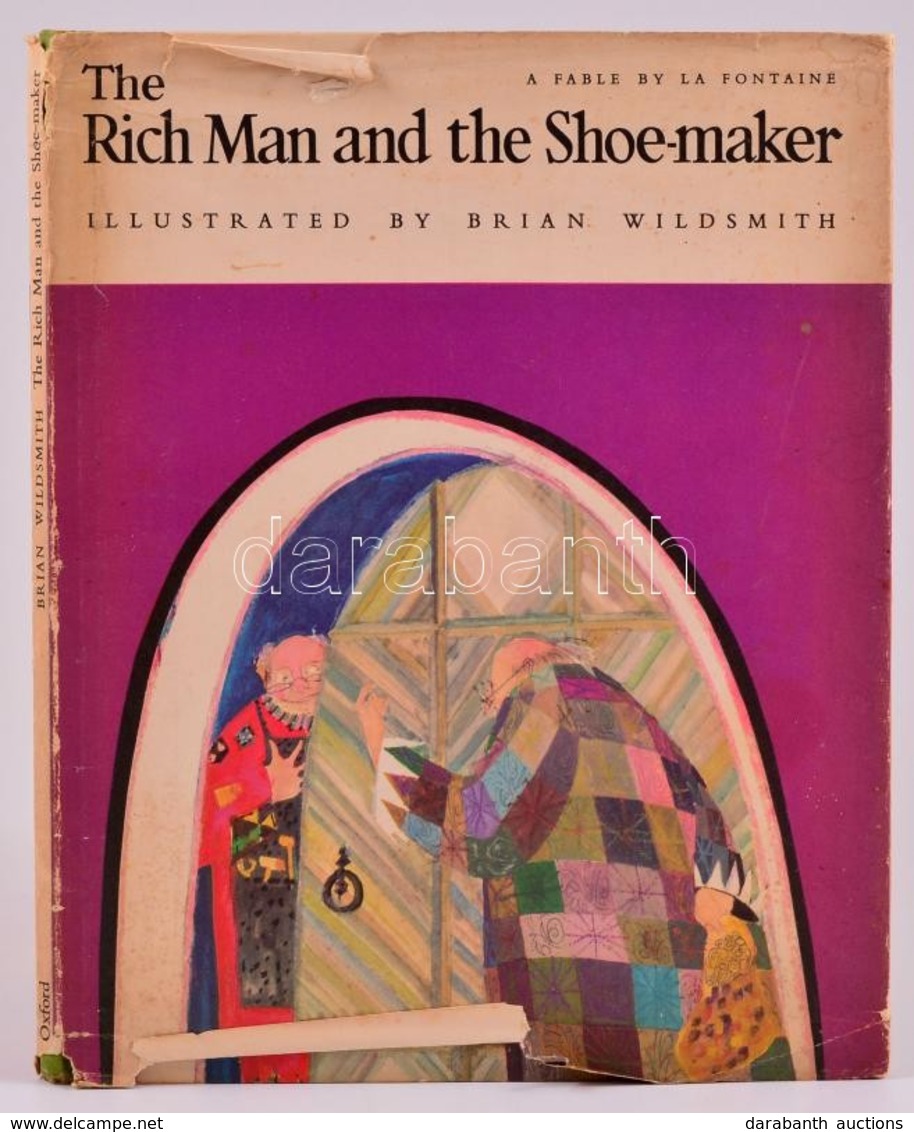 La Fontaine: The Rich Man And The Shoe-maker. Brian Wildsmith Illusztrációival. London, 1965, Oxford University Press. A - Ohne Zuordnung