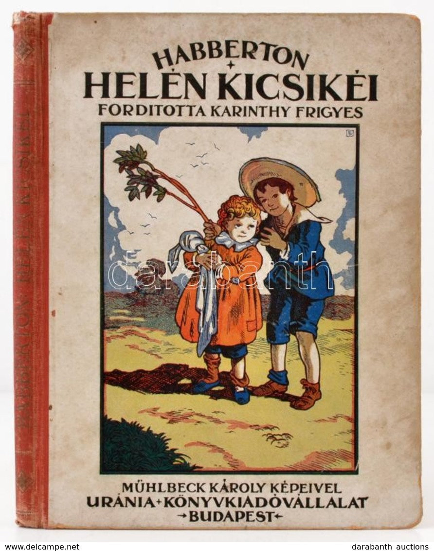 John Habberton: Helén Kicsikéi Milyen Drágák, ártatlankák, Gonoszak, Angyaliak ördöngősök, Rémületesek és Semmirevalók V - Non Classés