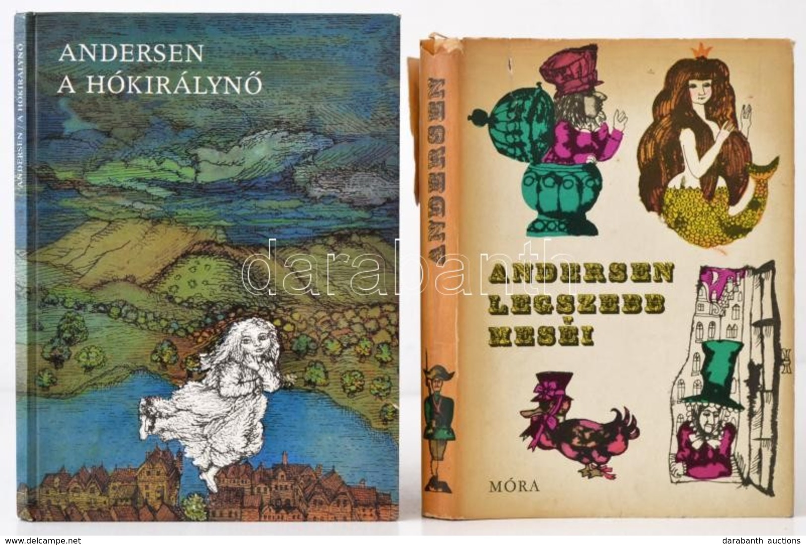 H. C. Andersen 2 Műve: 
A Hókirálynő.  Fordította, és átdolgozta: Rab Zsuzsa. Ágotha Margit Rajzaival. Bp., 1982, Móra.  - Sin Clasificación