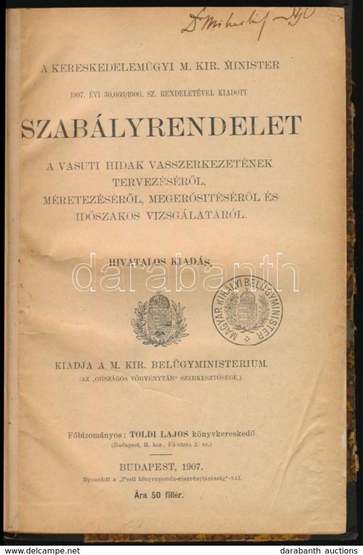 Kolligátum 3 Szabályrendeletből, Közte Vasúti Témájúval: 
Szabályrendelet A Vasúti Hidak Vasszerkezetének Tervezéséről,  - Non Classés